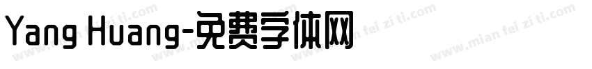 Yang Huang字体转换